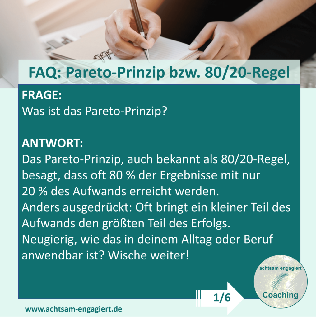 Was ist das Pareto-Prinzip bzw. die 80/20-Regel? Beantwortet und visualisiert von www.achtsam-engagiert.de
